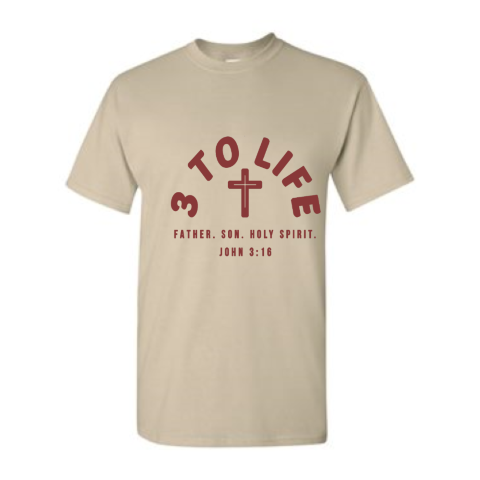 "Sand/Burgandy Trinity 3 To Life T-Shirt"